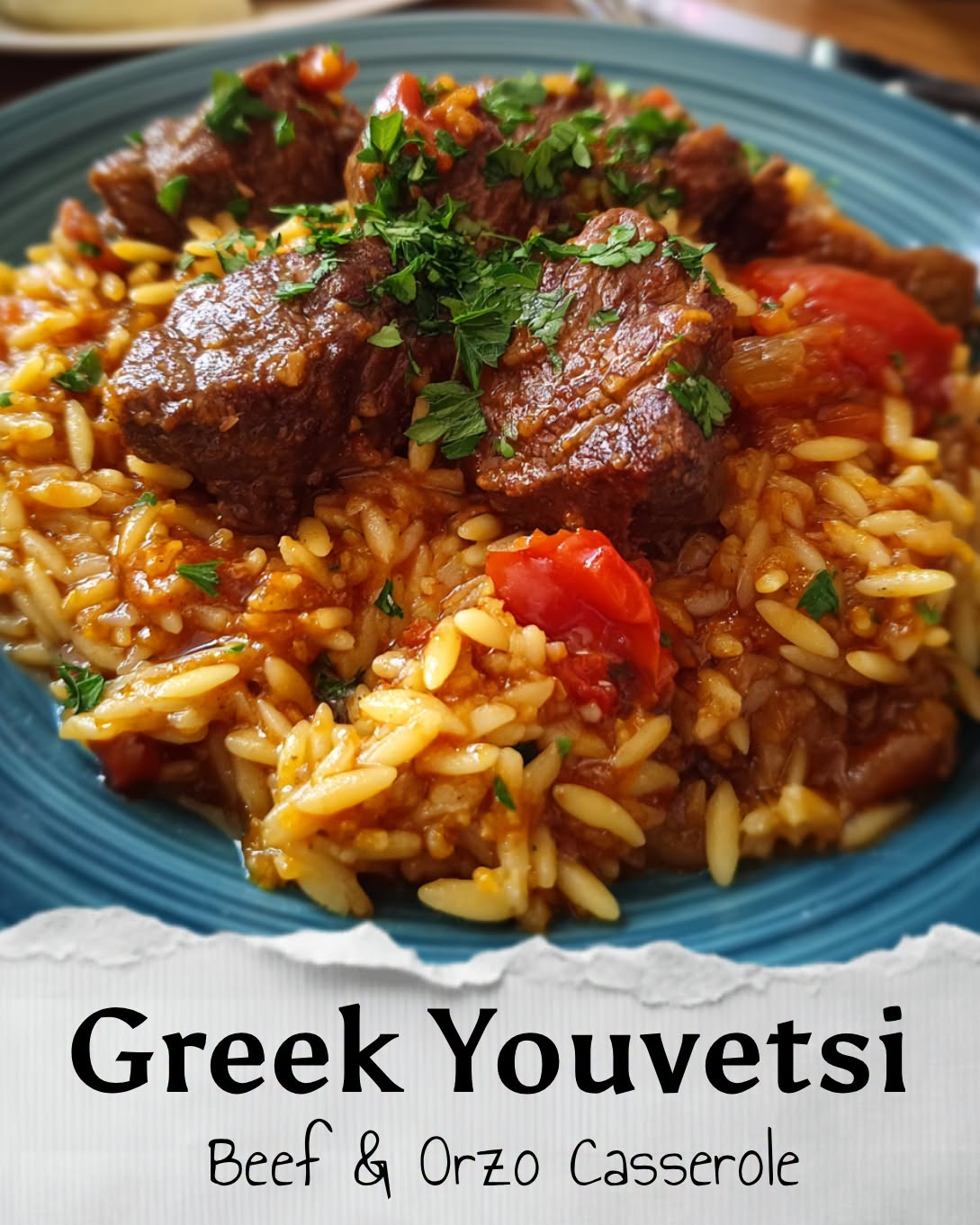 Greek Youvetsi (Beef & Orzo&hellip;
